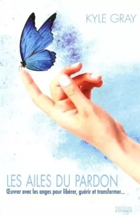Couverture du produit · Les ailes du pardon