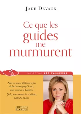 Couverture du produit · Ce que les guides me murmurent