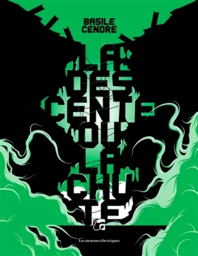 Couverture du produit · La descente ou la chute