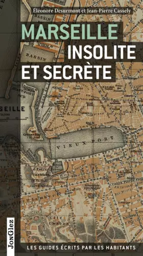 Couverture du produit · Marseille insolite et secrète