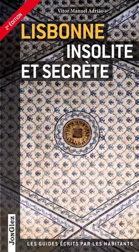 Couverture du produit · Lisbonne insolite et secrète V2