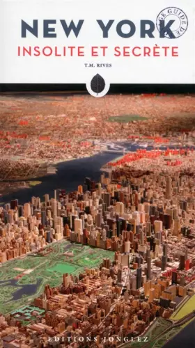 Couverture du produit · New York insolite et secrète
