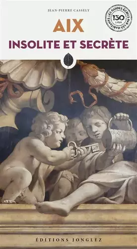 Couverture du produit · Aix insolite et secrète
