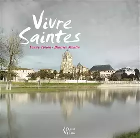 Couverture du produit · Vivre Saintes
