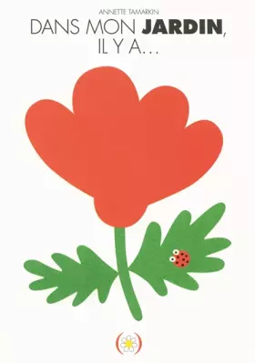 Couverture du produit · Dans le jardin, il y a.