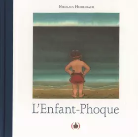 Couverture du produit · L'enfant-Phoque