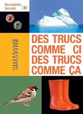 Couverture du produit · DES TRUCS COMME CI, DES TRUCS COMME CA