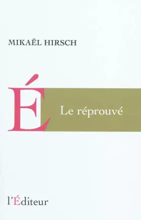 Couverture du produit · Le Réprouvé