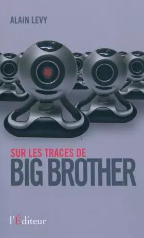 Couverture du produit · Sur les traces de Big brother