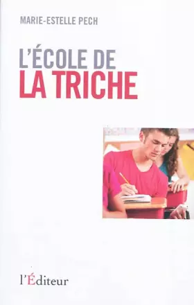 Couverture du produit · L'école de la triche