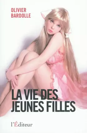 Couverture du produit · La vie des jeunes filles