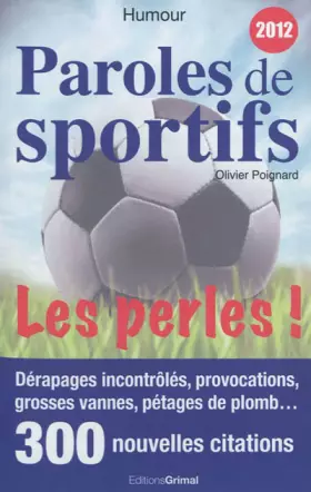 Couverture du produit · Paroles de sportifs : Les perles !