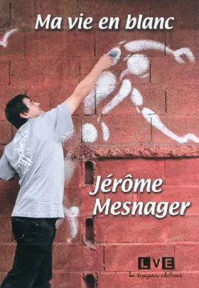 Couverture du produit · Ma vie en blanc