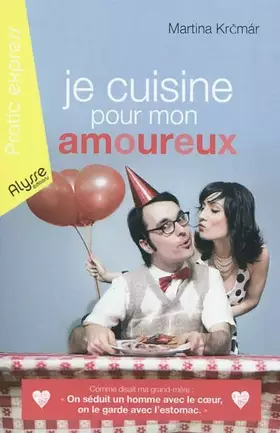 Couverture du produit · Je cuisine pour mon amoureux