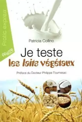 Couverture du produit · Je teste les laits végétaux