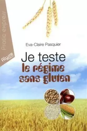 Couverture du produit · Je teste le régime sans gluten
