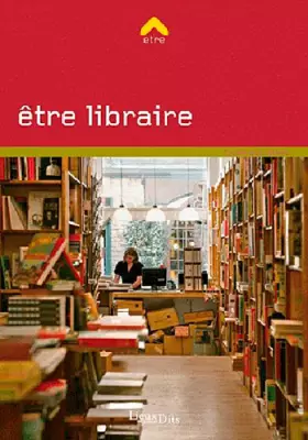 Couverture du produit · ETRE LIBRAIRE