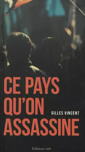 Couverture du produit · Ce pays qu'on assassine
