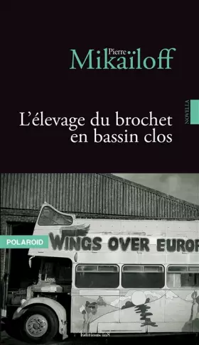 Couverture du produit · L'élevage du brochet en bassin clos