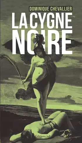 Couverture du produit · La cygne noire