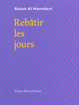 Couverture du produit · Rebâtir les jours