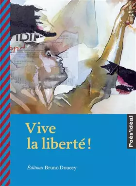 Couverture du produit · Vive la liberté !