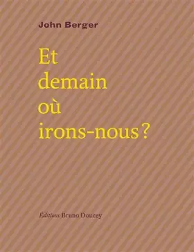 Couverture du produit · Et demain où irons-nous ?