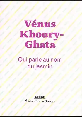 Couverture du produit · Qui parle au nom du jasmin