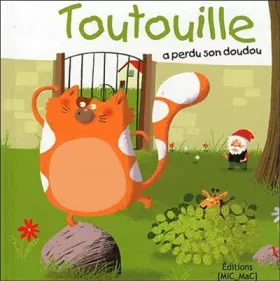 Couverture du produit · Toutouille a perdu son Doudou
