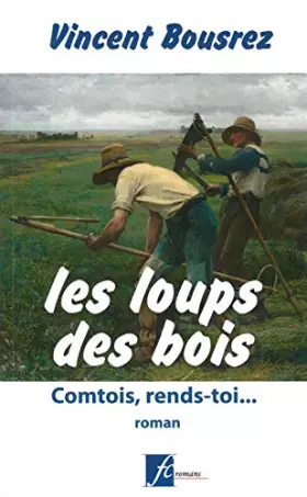 Couverture du produit · Les loups des bois