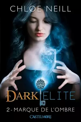 Couverture du produit · Dark Elite T02 Marque de l'ombre
