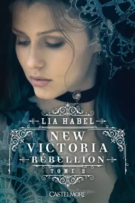 Couverture du produit · New Victoria T02 Rébellion
