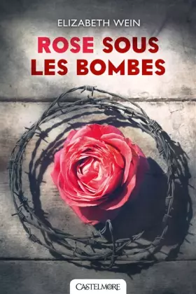 Couverture du produit · Rose sous les bombes