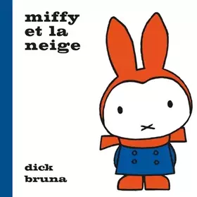 Couverture du produit · Miffy et la neige