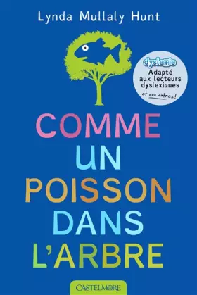 Couverture du produit · Comme un poisson dans l'arbre (version dyslexique)