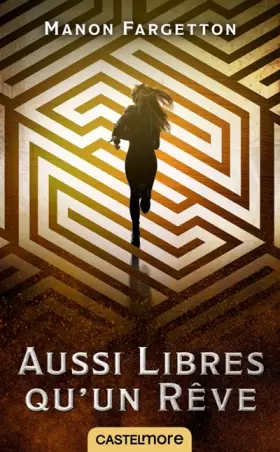 Couverture du produit · Aussi libres qu'un rêve