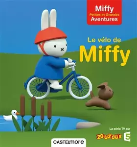 Couverture du produit · Le vélo de Miffy