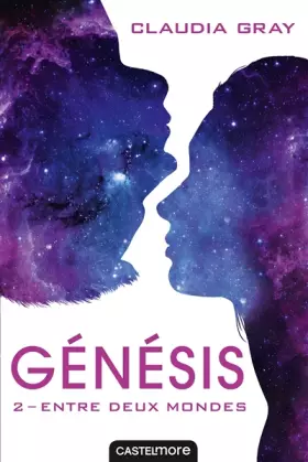 Couverture du produit · Génésis, T2 : Entre deux mondes