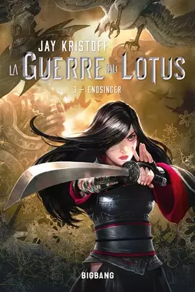 Couverture du produit · La Guerre du Lotus, T3 : Endsinger