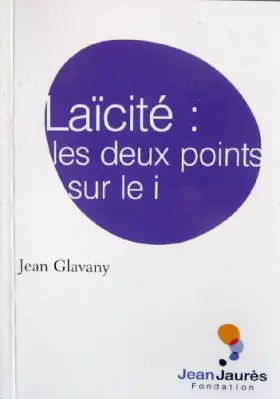 Couverture du produit · Laïcité : les deux points sur le i