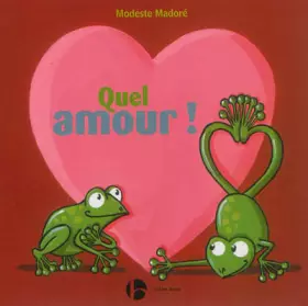 Couverture du produit · Quel amour !