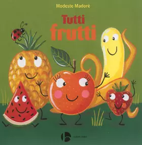 Couverture du produit · Tutti frutti