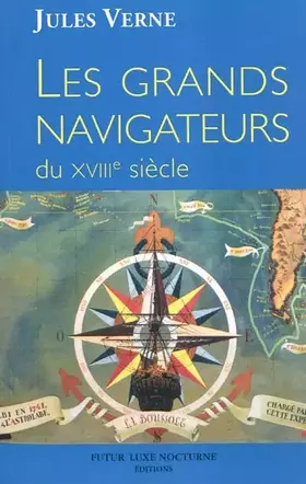 Couverture du produit · Les grands navigateurs du XVIIIe siècle