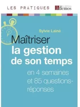 Couverture du produit · Maîtriser la Gestion de Son Temps - ed 2010