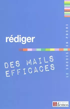 Couverture du produit · Rédiger des mails efficaces