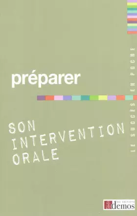 Couverture du produit · Préparer son intervention orale