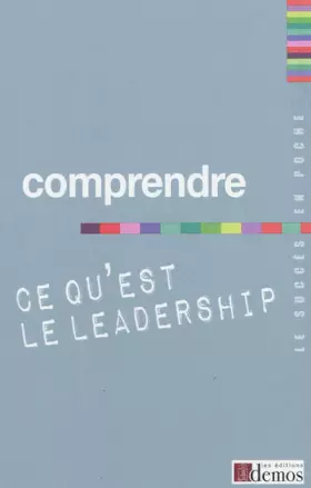Couverture du produit · Comprendre ce qu'est le leadership