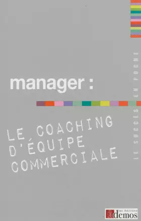 Couverture du produit · Manager : le coaching d'équipe commerciale