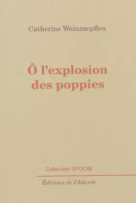 Couverture du produit · O l'explosion des poppies