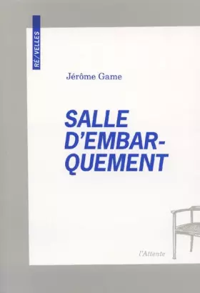 Couverture du produit · Salle d'embarquement
